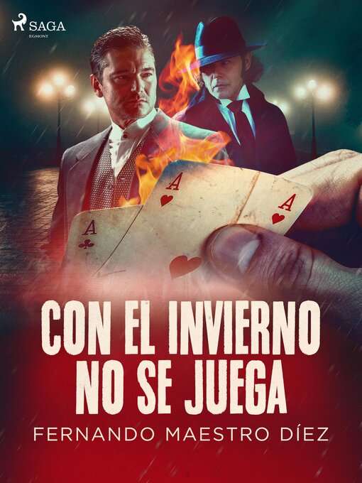 Title details for Con el invierno no se juega by Fernando Maestro Díez - Available